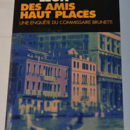Friends in High Places - Donna Leon - book