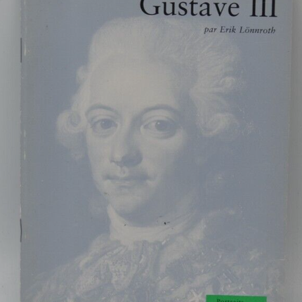 Gustave III par Erik Lonnroth - livre