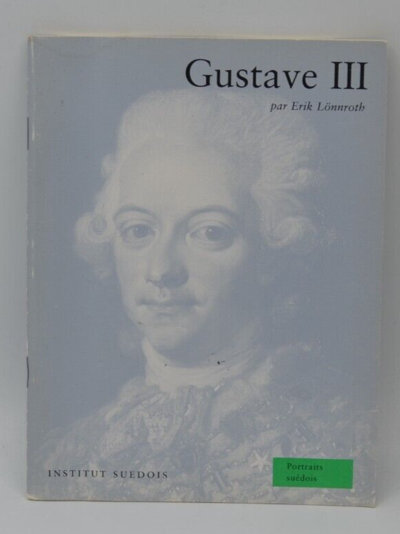 Gustave III par Erik Lonnroth - livre