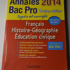 2014 Bac Pro Annals - Alle Serien - Französisch - Hist/Geo Politische Bildung - Buch