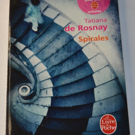 Spirales - Tatiana De Rosnay - livre