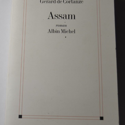 Assam – Gérard de Cortanze – Buch