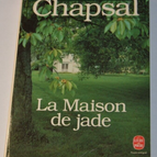 Jade's House - Madeleine Chapsal - book