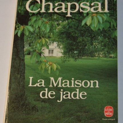 Jade's House - Madeleine Chapsal - book