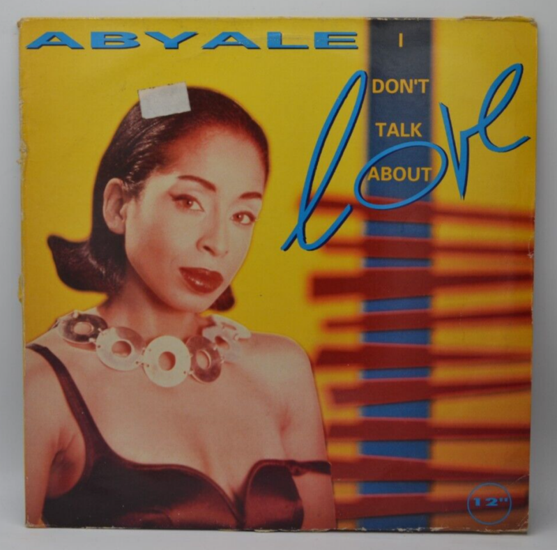 Abyale I Don't Talk About LOVE - 45 rpm maxi vinyl record