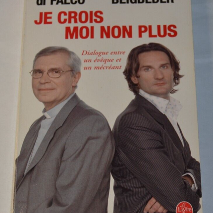 Ich glaube auch nicht - Di Falco - Beigbeder - Buch