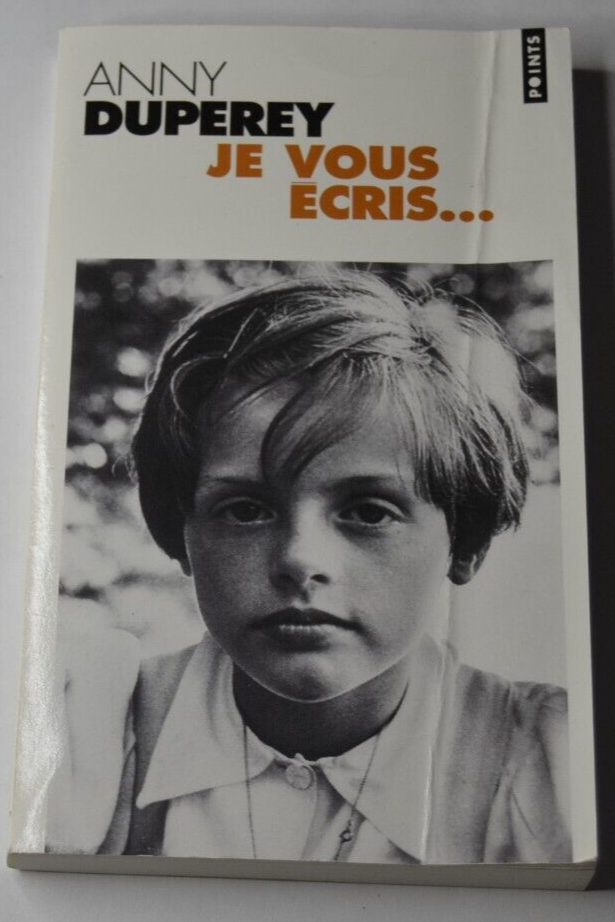 Ich schreibe dir - Anny Duperey - Buch