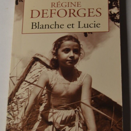 Blanche and Lucie - Régine Deforges - book