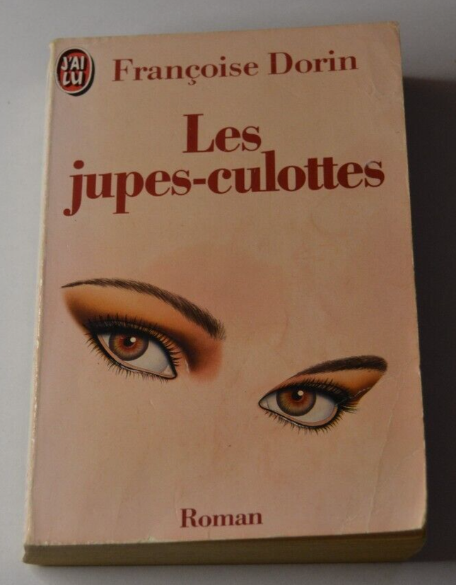 Die Culottes – Françoise Dorin – Buch