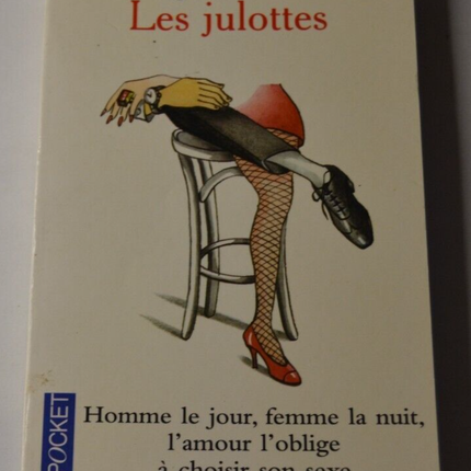 Les julottes - Françoise Dorin - livre