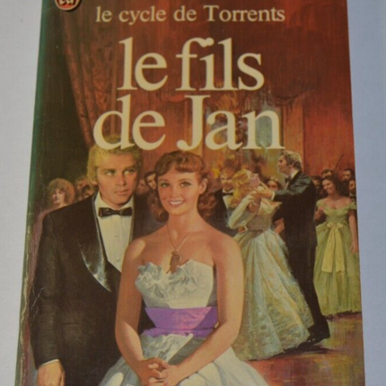 Der Sohn von Jan – Der Zyklus der Torrents – Marie-Anne Desmarest – Buch