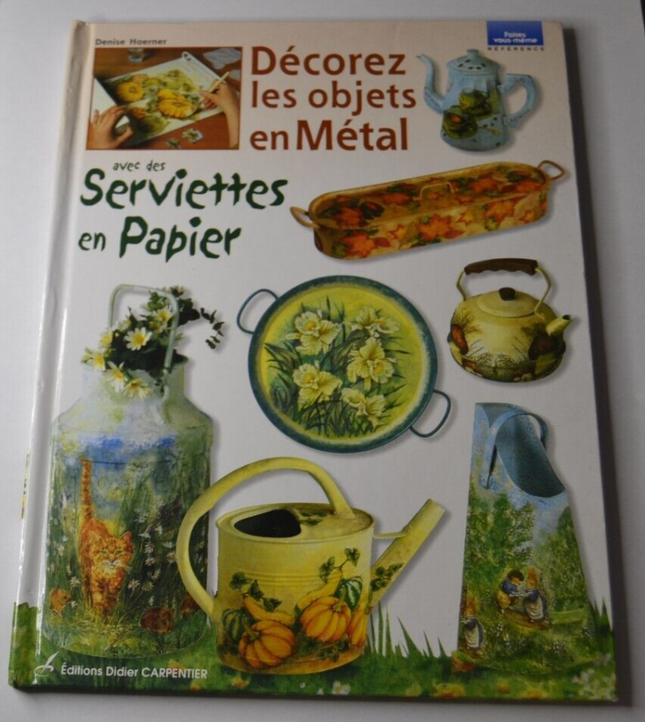 Metallgegenstände mit Papierservietten dekorieren – Buch