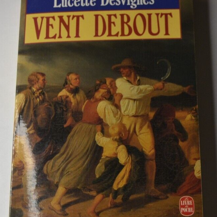 Vent debout - Lucette desvignes - livre