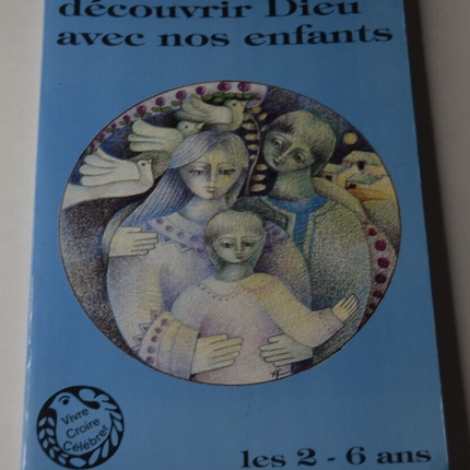 Gott mit unseren Kindern entdecken – Alter 2–6 – Buch