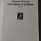 Les adieux à la Reine - Chantal Thomas - livre