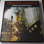 Theater Titanick - Open air spektakel - German / English - book