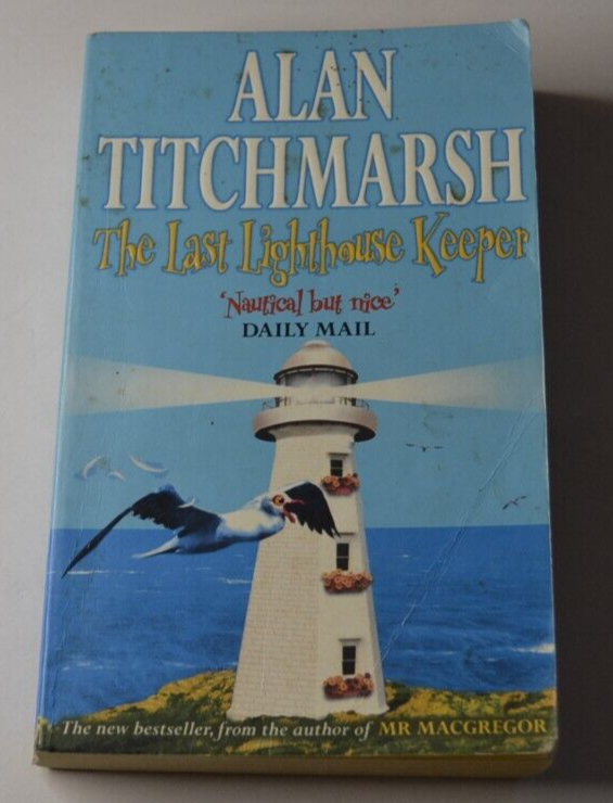 The last Lighthouse keeper - Alan Titchmarsh - anglais - livre