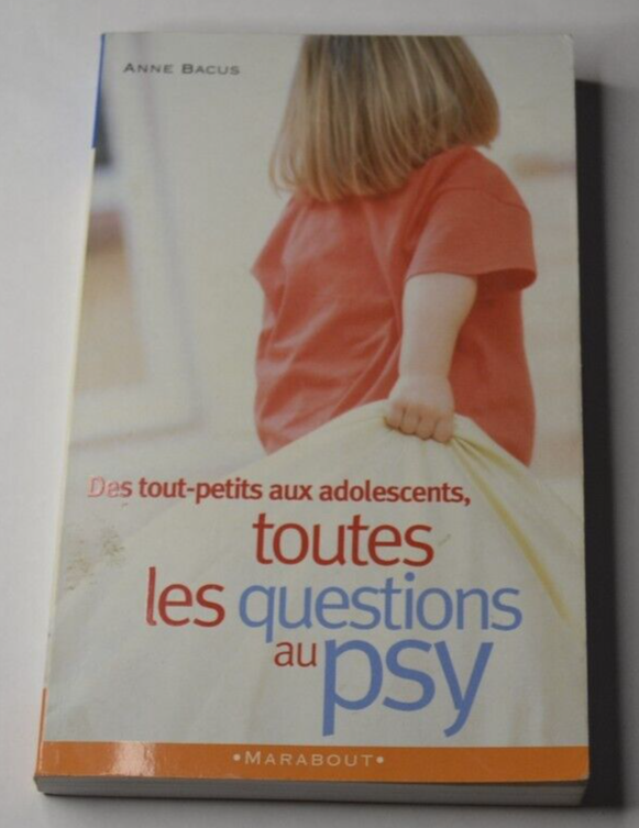 Alle Fragen für den Psychiater - vom Kleinkind bis zum Teenager - A. Bacus - Buch