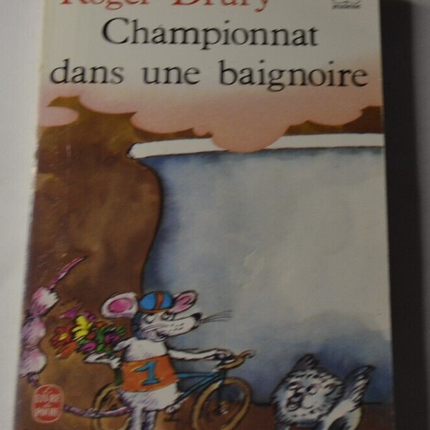 Meisterschaft in der Badewanne - Roger Drury - Kinderbuch