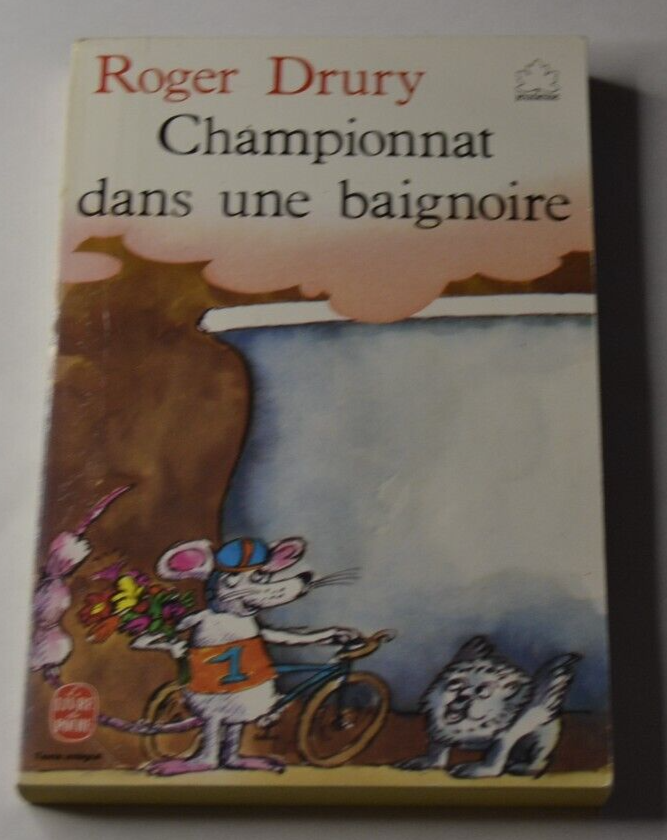Championnat dans une baignoire - Roger Drury - livre jeunesse