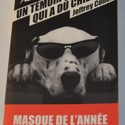 Un témoin qui a du chien - Jeffrey Cohen - livre