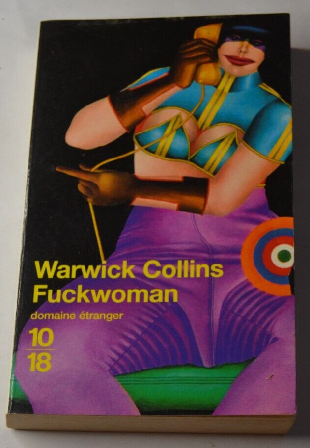 Fuckwoman - Warwick Collins - livre