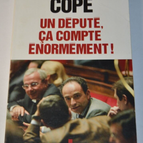 A deputy counts for a lot! - Jean-François Copé - book