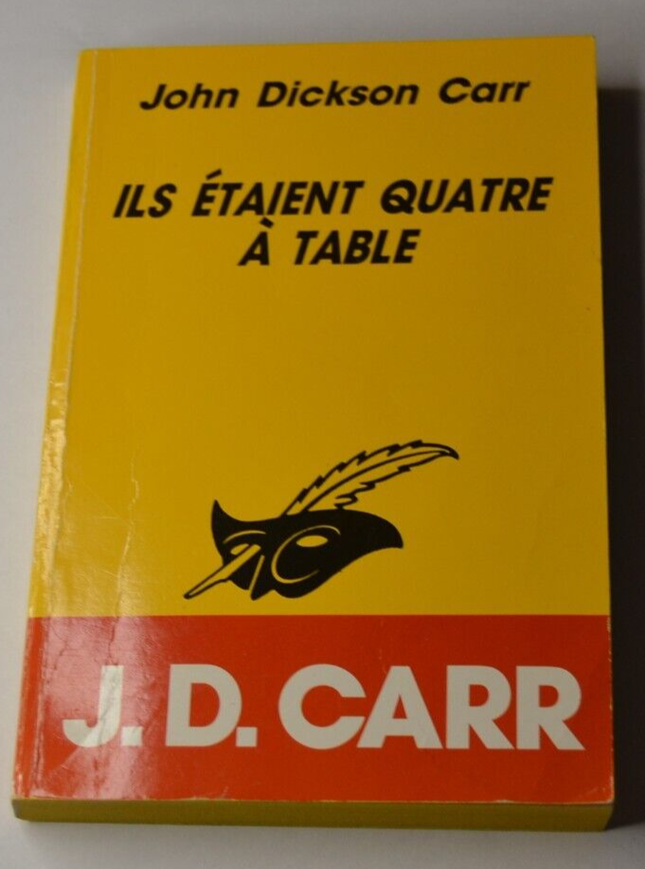 Ils étaient quatre à table - John Dickson Carr - livre