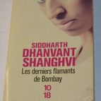 The Last Flamingos of Bombay - Siddharth Dhanvant Shanghvi - book