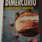 Sofortiger Tauchalarm - Michael Dimercurio - Buch