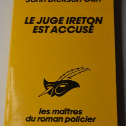 Judge Ireton is accused - John Dickson Carr - book