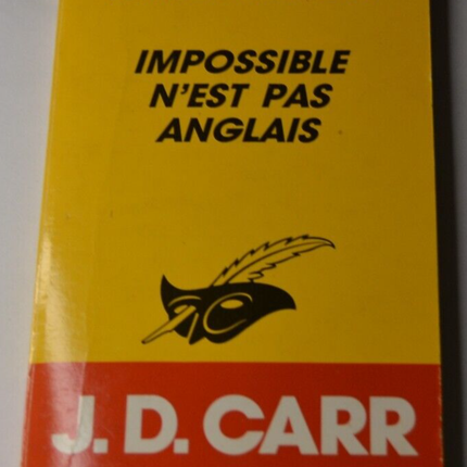 Impossible n'est pas anglais - John Dickson Carr - livre