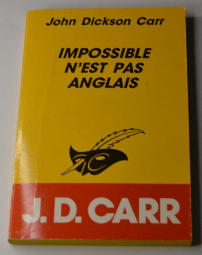 Impossible is not English - John Dickson Carr - book