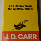 The Bowstring Murders - John Dickson Carr - book