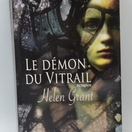 Der Dämon aus Buntglas – Helen Grant – Buch