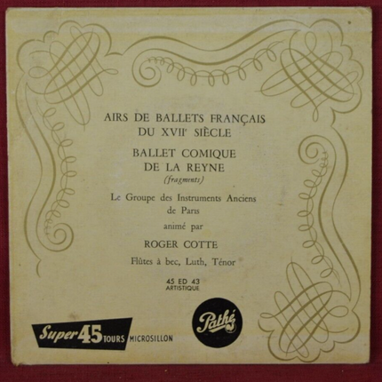 disque vinyle 45 tours - airs du ballets francais du XVII siècle roger cotte