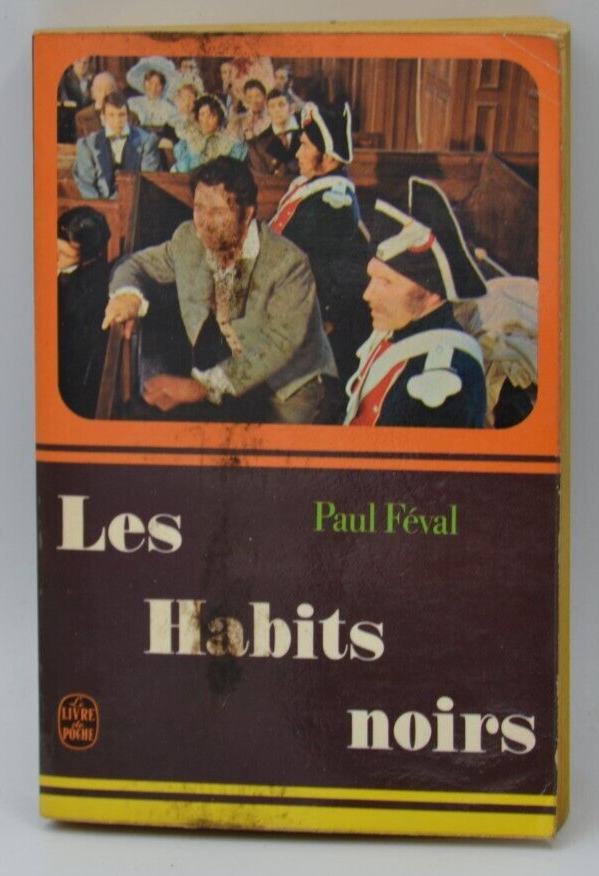 Die schwarzen Kleider - Paul Féval - Buch