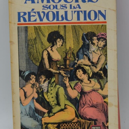 Amours sous la révolution - Jacques Chabannes - livre
