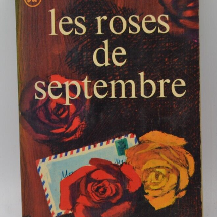 Les roses de septembre - André Maurois - livre