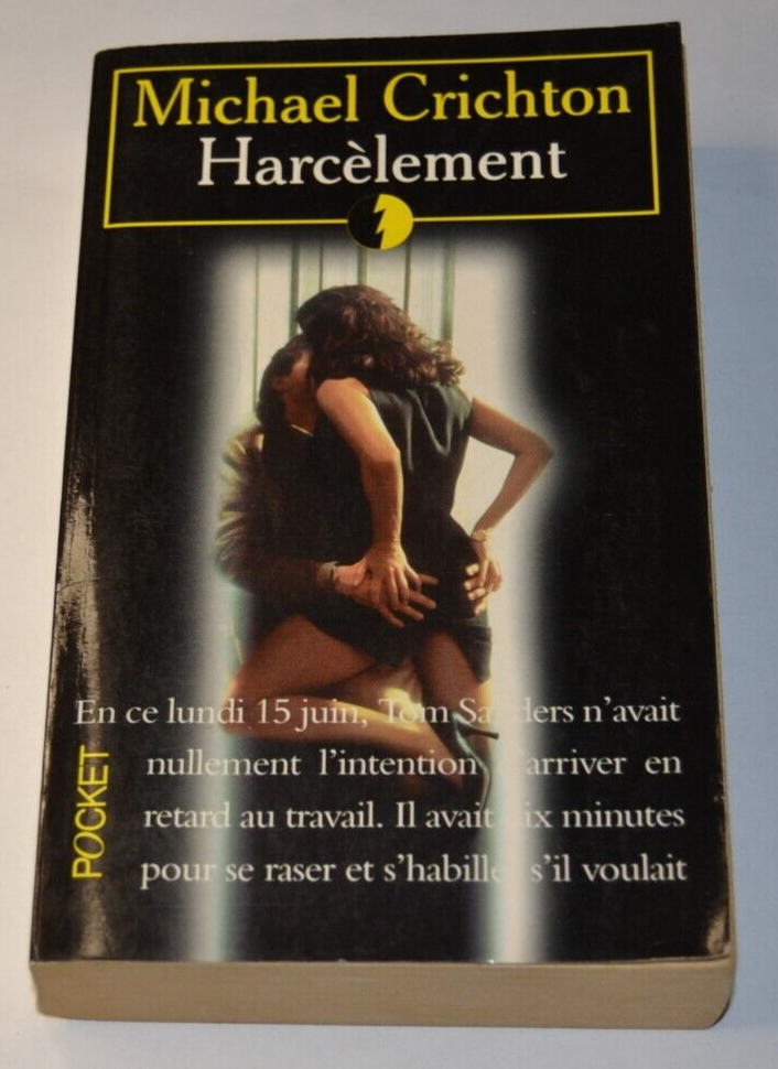 Harcèlement - Michael Crichton - livre