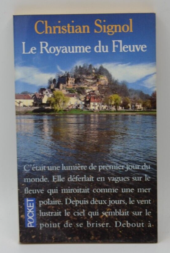 The River Kingdom - Christian Signol - book
