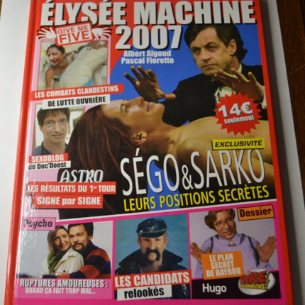 Elysée-Maschine 2007 - Gib mir fünf - Buch