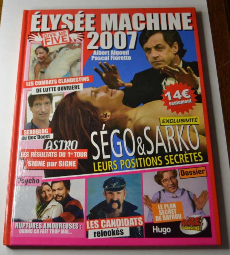 Elysée machine 2007 - give me five - livre