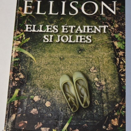 Elles étaient si jolies - Andréa Ellison - livre