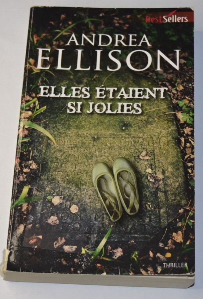 Elles étaient si jolies - Andréa Ellison - livre