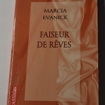 Faiseur de rêves - Marcia Evanick - livre