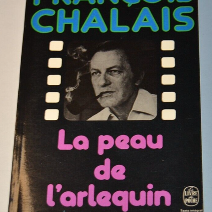 The Skin of the Harlequin - François Chalais - book