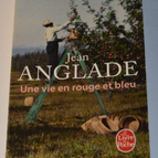 Ein Leben in Rot und Blau - Jean Anglade - Buch