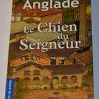 Le chien du seigneur - jean Anglade - livre