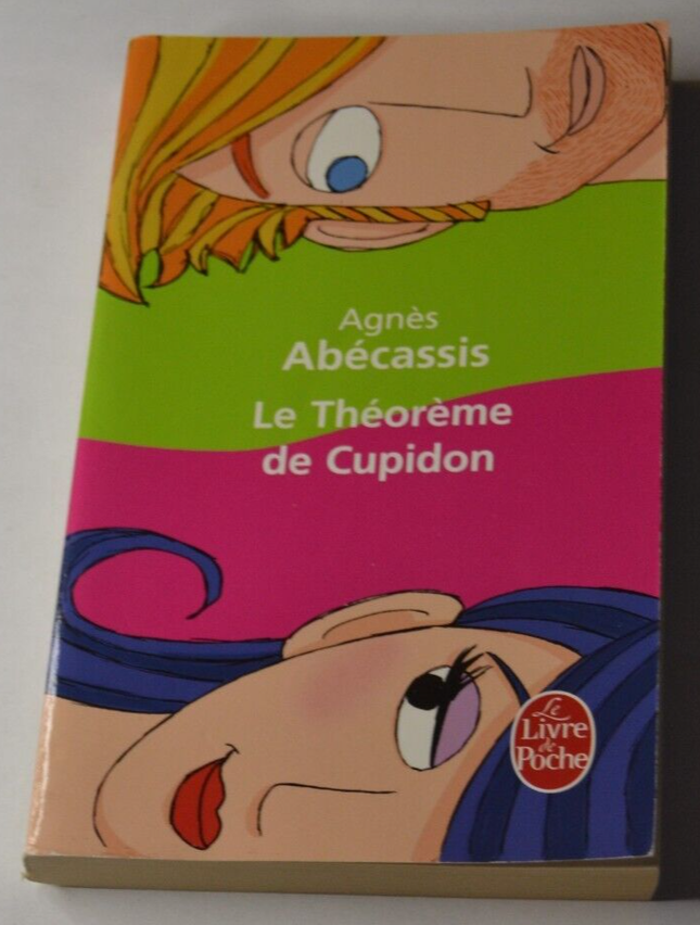 Cupid's Theorem - Agnès Abécassis - book
